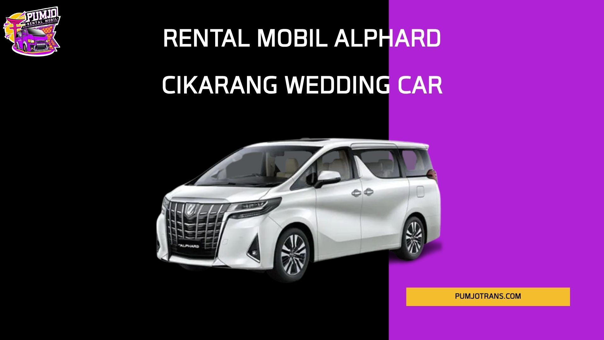 Rental Mobil Alphard Cikarang